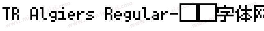 TR Algiers Regular字体转换